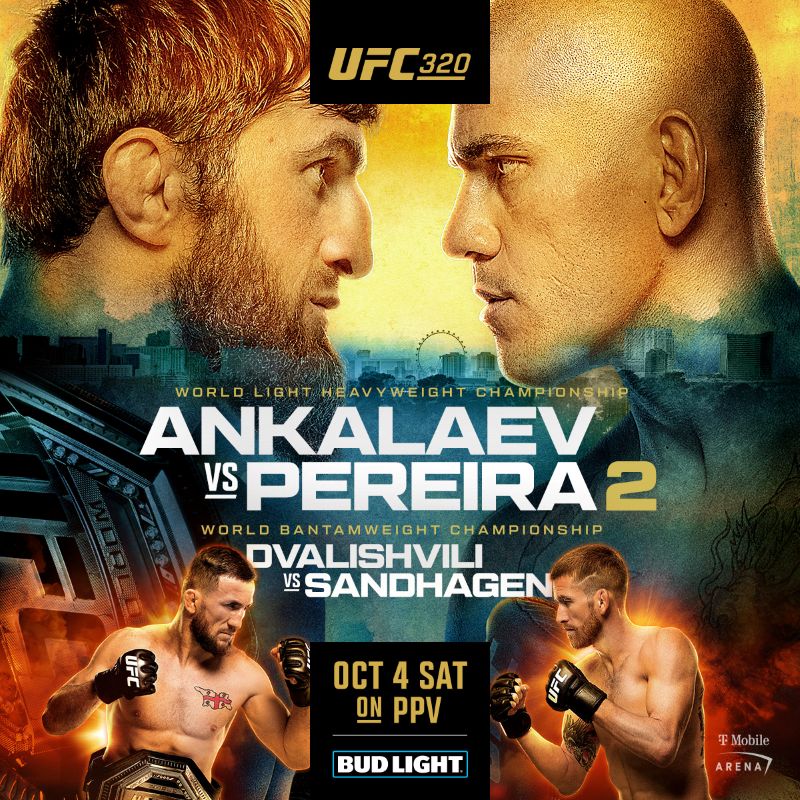 UFC 320: Ankalaev vs. Pereira – Saturday, October 4, 2025
